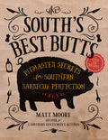 The South’s Best Butts Cookbook