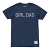 Girl Dad Tri-Blend Tee